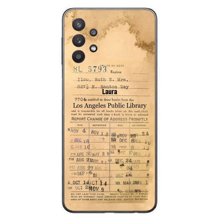 Custom Personalized Library Card Vintage Phone Case - Gift Idea For Reading Lover - Case For iPhone/ Samsung