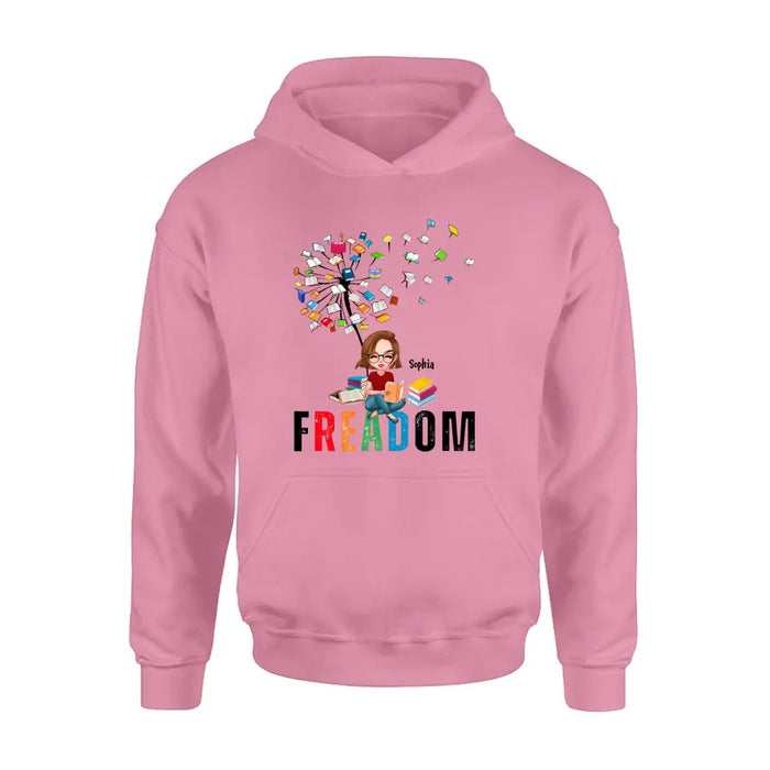 Custom Personalized Freadom Book Lover T-Shirt/ Hoodie - Gift Idea For Reading Lover