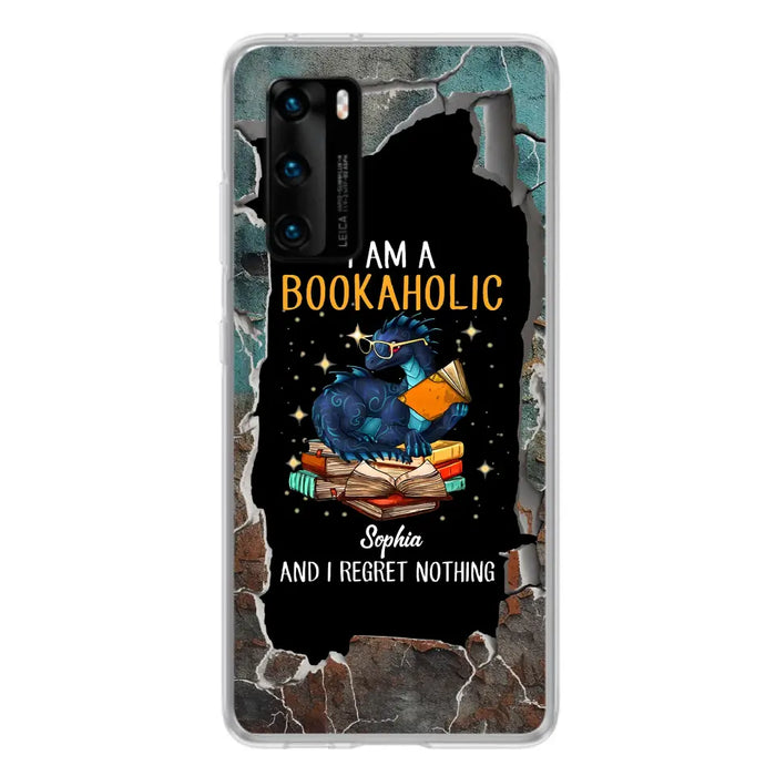 Custom Personalized Reading Book Phone Case - Gift Idea For Book Lovers - I Am A Bookaholic And I Regret Nothing - Case For Xiaomi/ Oppo/ Huawei