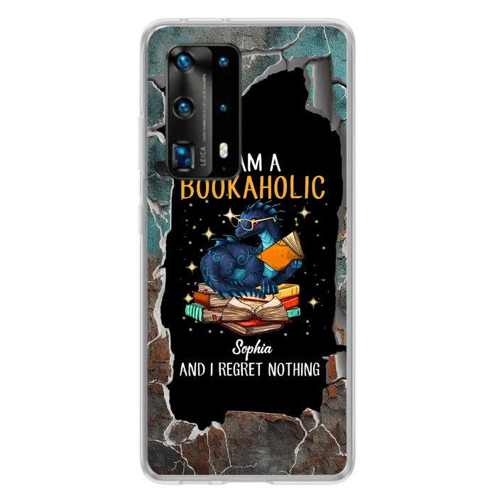 Custom Personalized Reading Book Phone Case - Gift Idea For Book Lovers - I Am A Bookaholic And I Regret Nothing - Case For Xiaomi/ Oppo/ Huawei