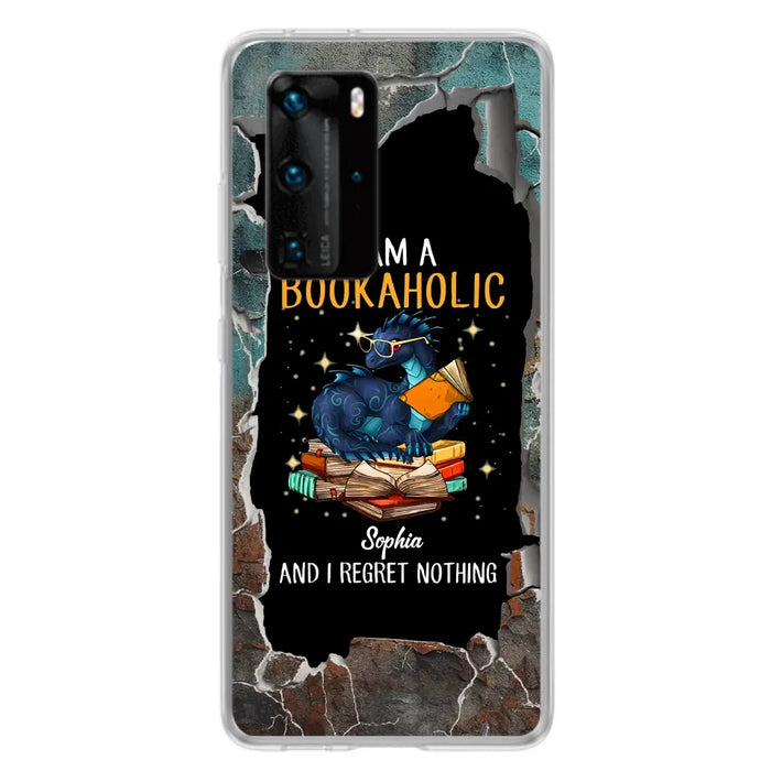 Custom Personalized Reading Book Phone Case - Gift Idea For Book Lovers - I Am A Bookaholic And I Regret Nothing - Case For Xiaomi/ Oppo/ Huawei