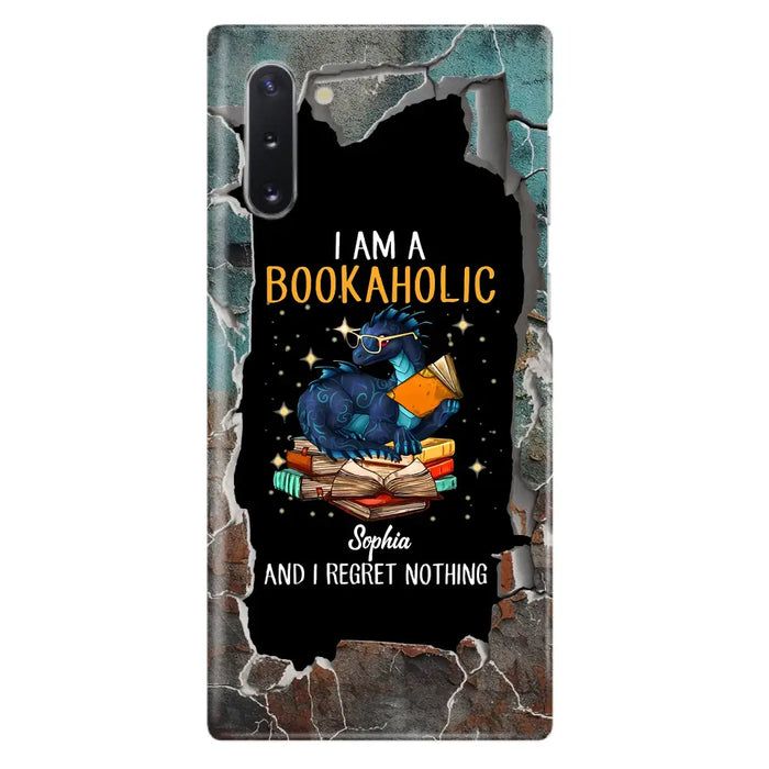 Custom Personalized Reading Book Phone Case - Gift Idea For Book Lovers - I Am A Bookaholic And I Regret Nothing - Case For iPhone/ Samsung