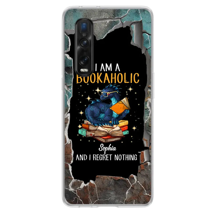 Custom Personalized Reading Book Phone Case - Gift Idea For Book Lovers - I Am A Bookaholic And I Regret Nothing - Case For Xiaomi/ Oppo/ Huawei