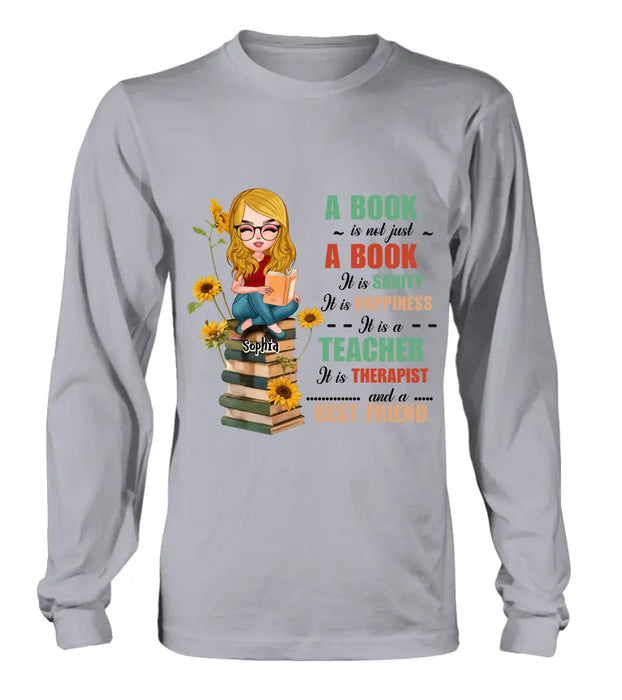 Custom Personalized A Book Is Not Just A Book T-Shirt/ Hoodie - Gift Idea For Reading Lover