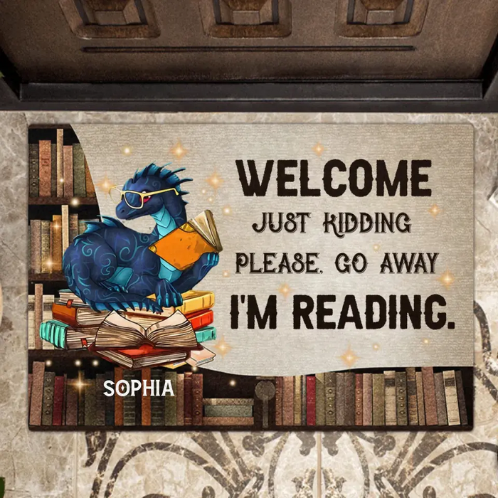 Custom Personalized Reading Book Doormat - Funny Gift Idea For Book Lovers - Welcome Just Kidding Please Go Away I'm Reading