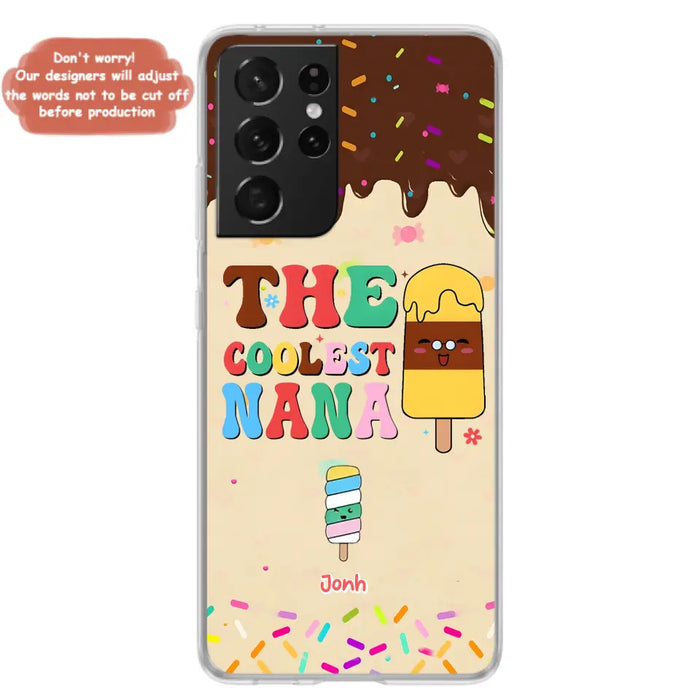 Custom Personalized The Coolest Nana Phone Case - Upto 10 Kids - Mother's Day Gift Idea for Grandma/ Mom - Case for iPhone/ Samsung