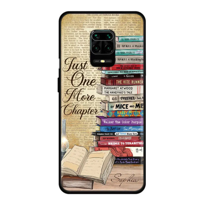 Custom Personalized Reading Book Phone Case - Gift Idea For Book Lovers - Just One More Chapter Case For Xiaomi/ Oppo/ Huawei