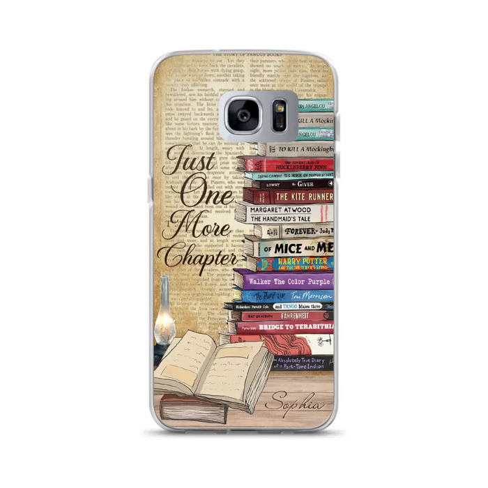 Custom Personalized Reading Book Phone Case - Gift Idea For Book Lovers - Just One More Chapter - Case For iPhone/ Samsung