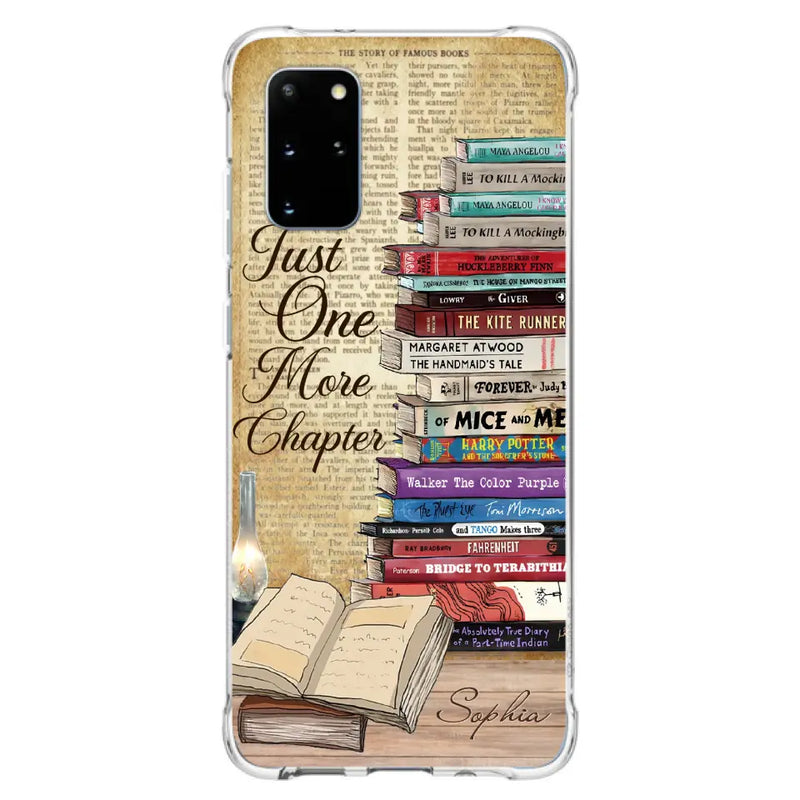 Custom Personalized Reading Book Phone Case - Gift Idea For Book Lovers - Just One More Chapter - Case For iPhone/ Samsung