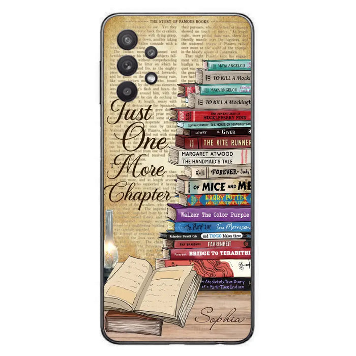 Custom Personalized Reading Book Phone Case - Gift Idea For Book Lovers - Just One More Chapter - Case For iPhone/ Samsung