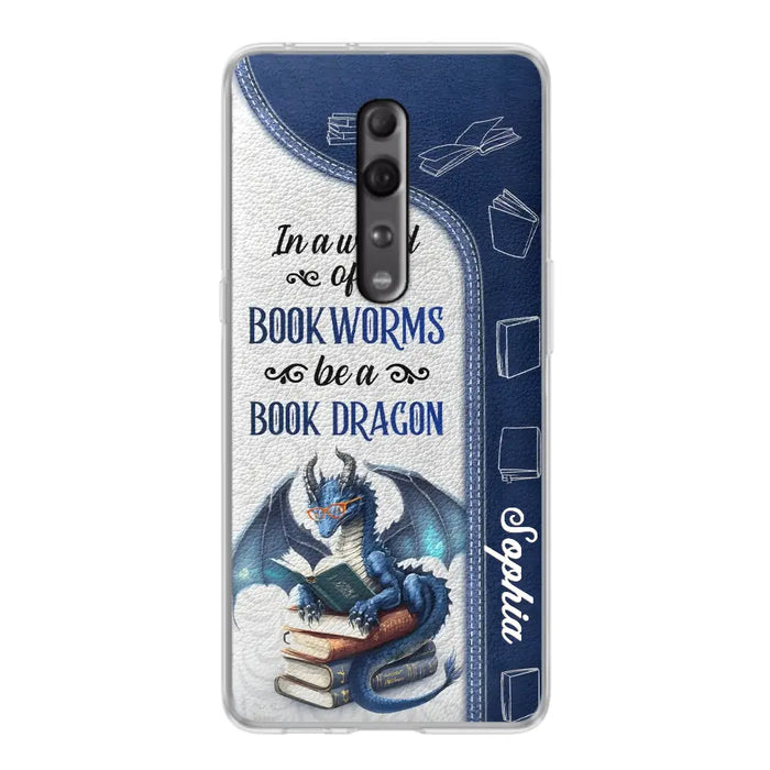 Custom Personalized Book Dragon Phone Case - Gift Idea For Book Lovers - In A World Of Bookworms Be A Book Dragon - Case For Xiaomi/ Oppo/ Huawei