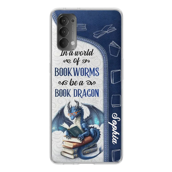 Custom Personalized Book Dragon Phone Case - Gift Idea For Book Lovers - In A World Of Bookworms Be A Book Dragon - Case For Xiaomi/ Oppo/ Huawei