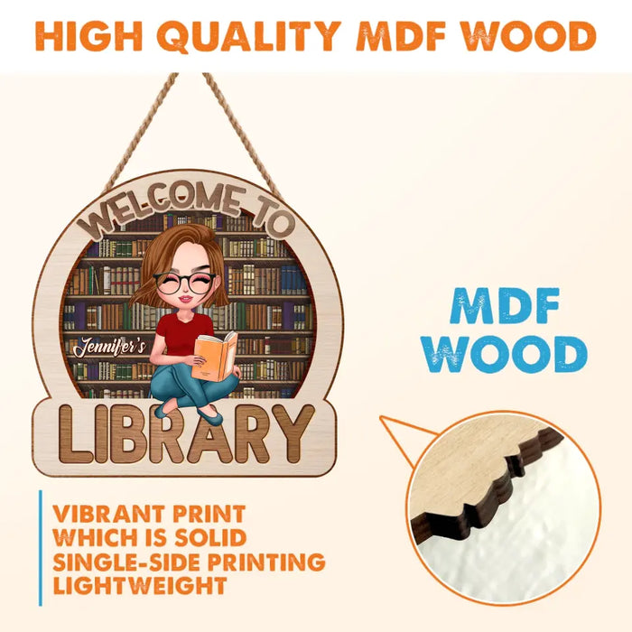 Personalized Reading Girl Wooden Sign - Gift Idea For Book Lover - Welcome To Library