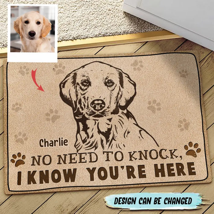 Custom Personalized Welcome Doormat - Upload Pet's Photos - Gift Idea For Dog Lover - No Need To Knock I Know You're Here