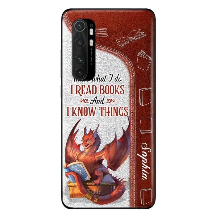 Custom Personalized Red Book Dragon Phone Case - Gift Idea For Book Lovers - That's What I Do I Read Books And I Know Things - Case For Xiaomi/ Oppo/ Huawei