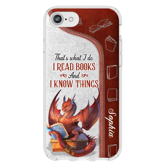 Custom Personalized Red Book Dragon Phone Case - Gift Idea For Book Lovers - That's What I Do I Read Books And I Know Things - Case For iPhone/ Samsung