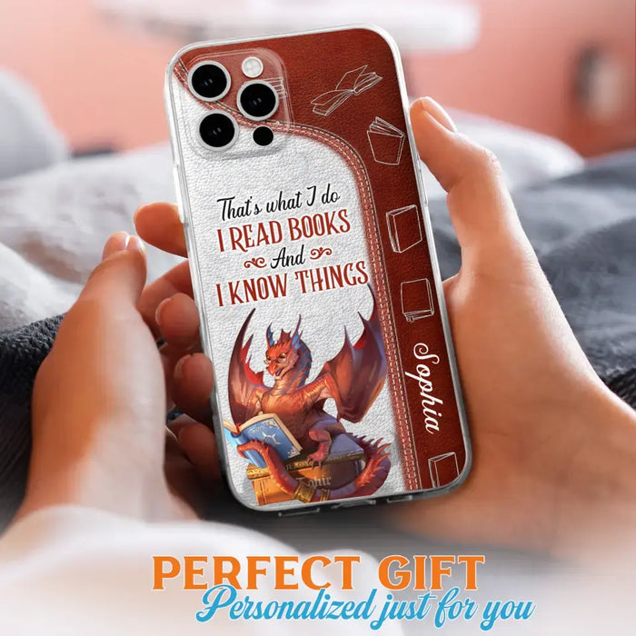 Custom Personalized Red Book Dragon Phone Case - Gift Idea For Book Lovers - That's What I Do I Read Books And I Know Things - Case For iPhone/ Samsung