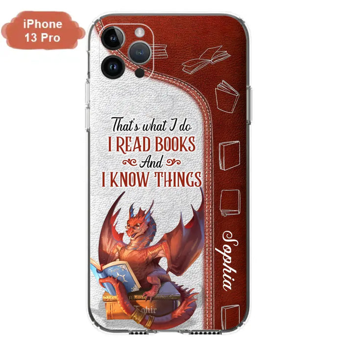 Custom Personalized Red Book Dragon Phone Case - Gift Idea For Book Lovers - That's What I Do I Read Books And I Know Things - Case For iPhone/ Samsung