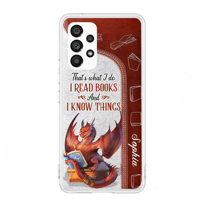 Custom Personalized Red Book Dragon Phone Case - Gift Idea For Book Lovers - That's What I Do I Read Books And I Know Things - Case For iPhone/ Samsung