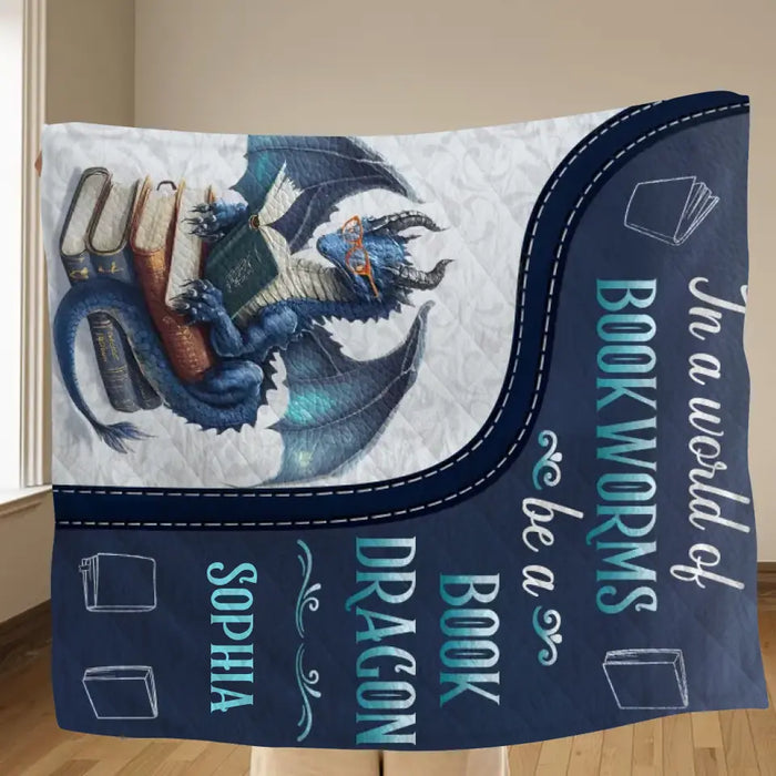 Custom Personalized Book Dragon Quilt/ Fleece Throw Blanket - Gift Idea For Book Lover - In A World Of Book Worms Be A Book Dragon