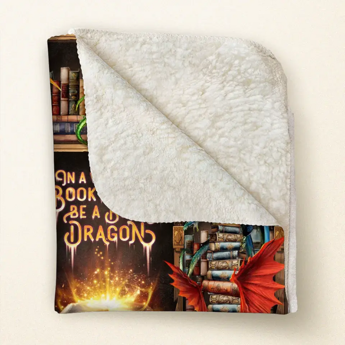 Custom Personalized Reading Girl Quilt/Fleece Throw Blanket - Gift Idea For Book Lover - In A World Of Bookworms Be A Book Dragon