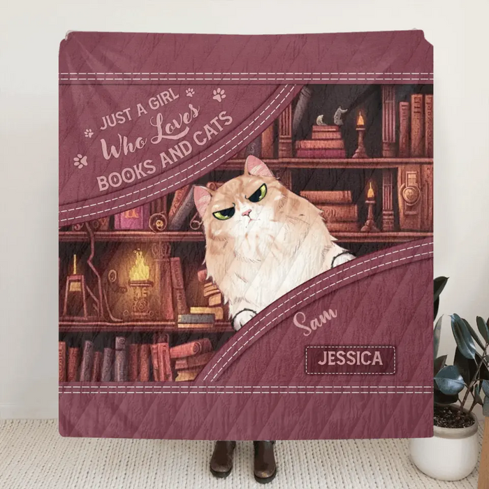 Custom Personalized Books And Cats Quilt/Fleece Throw Blanket - Gift Idea For Book Lover - Just A Girl Who Loves Books And Cats