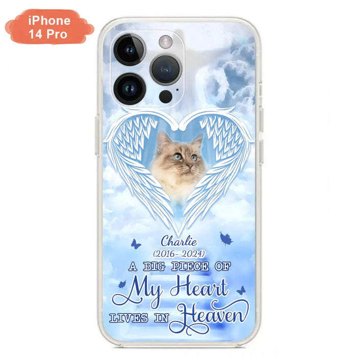 Custom Personalized Memorial Pet Phone Case - Upload Photo - Memorial Gift Idea For Pet Owner - A Big Piece Of My Heart Lives In Heaven - Case For iPhone/ Samsung