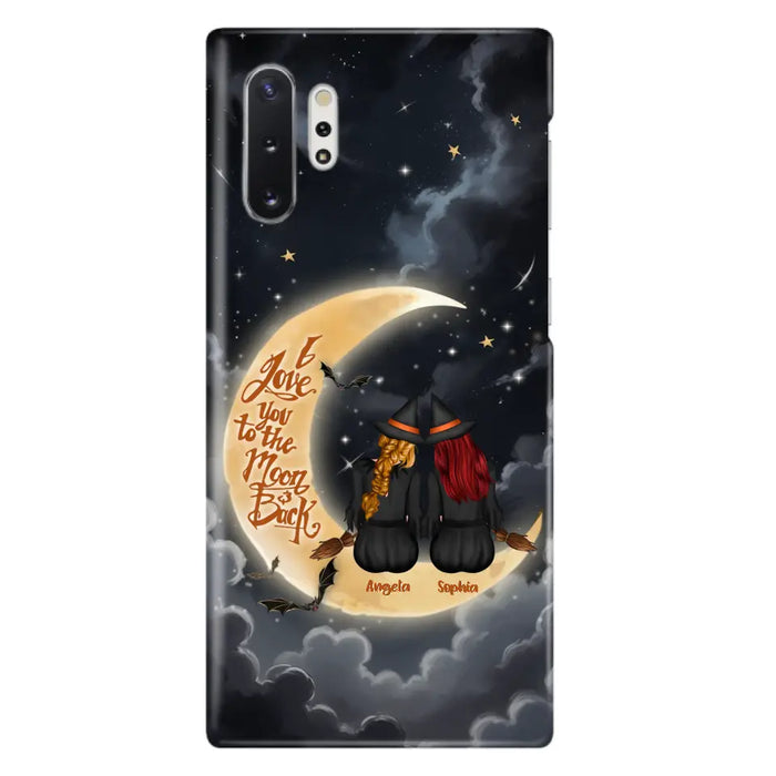 Custom Personalized Witches Phone Case For iPhone/ Samsung - Gift Idea For Friend -Memorial Gift - I Love You To The Moon & Back