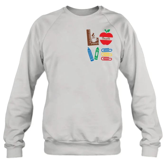 Custom Personalized Teacher Shirt/ Hoodie - Gift Idea For Teacher/ Back To School