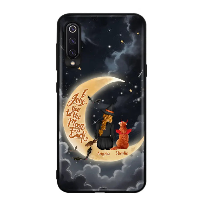 Custom Personalized Witch Dog Phone Case - Gift Idea To Dog Mom/ Dog Lover - I Love You To The Moon And Back - Case For Xiaomi/ Oppo/ Huawei