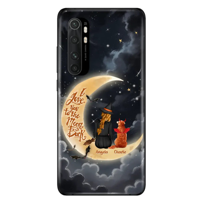 Custom Personalized Witch Dog Phone Case - Gift Idea To Dog Mom/ Dog Lover - I Love You To The Moon And Back - Case For Xiaomi/ Oppo/ Huawei