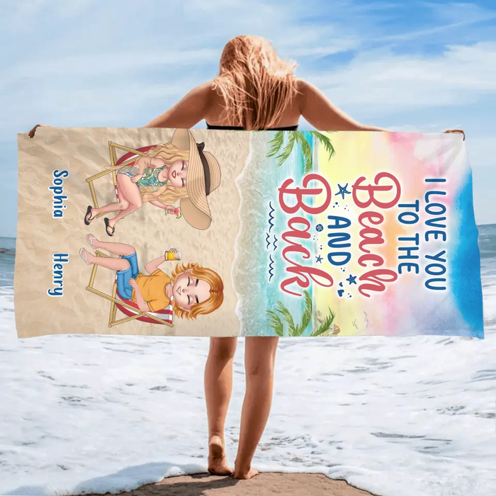 Custom Personalized Couple Beach Towel - Gift Idea For Couple/ Friends - I Love You To The Beach And Back