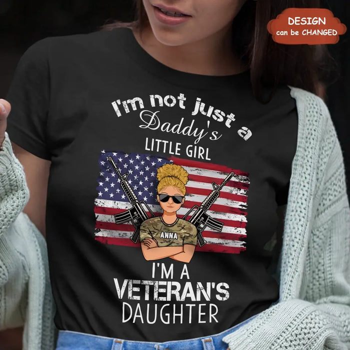 Custom Personalized Veteran's Daughter T-Shirt/ Long Sleeve/ Sweatshirt/ Hoodie - Gift Idea For Veteran/ Daughter - I'm Not Just A Daddy's Little Girl I'm A Veteran's Daughter