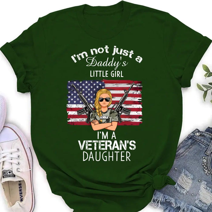 Custom Personalized Veteran's Daughter T-Shirt/ Long Sleeve/ Sweatshirt/ Hoodie - Gift Idea For Veteran/ Daughter - I'm Not Just A Daddy's Little Girl I'm A Veteran's Daughter