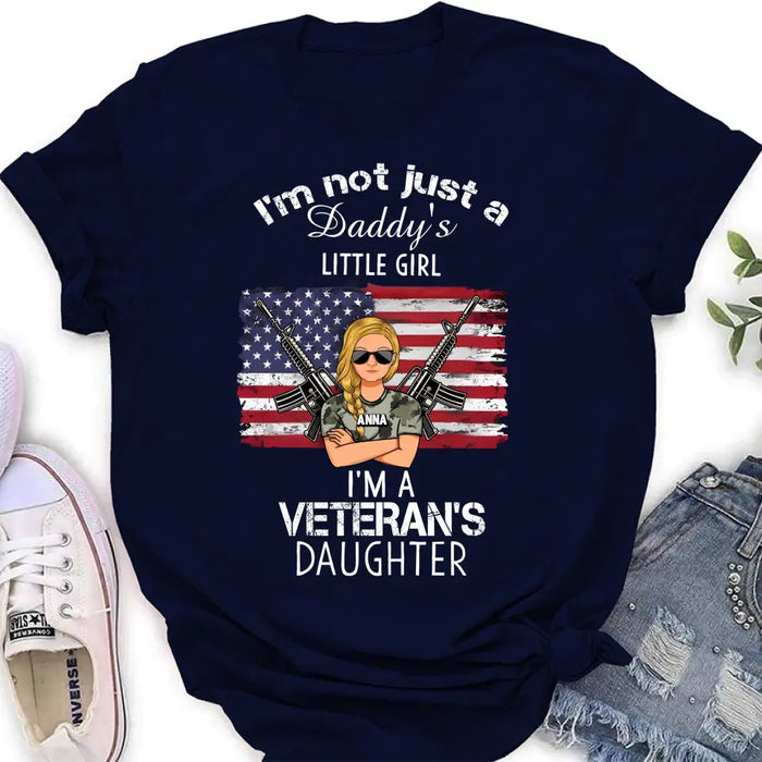 Custom Personalized Veteran's Daughter T-Shirt/ Long Sleeve/ Sweatshirt/ Hoodie - Gift Idea For Veteran/ Daughter - I'm Not Just A Daddy's Little Girl I'm A Veteran's Daughter