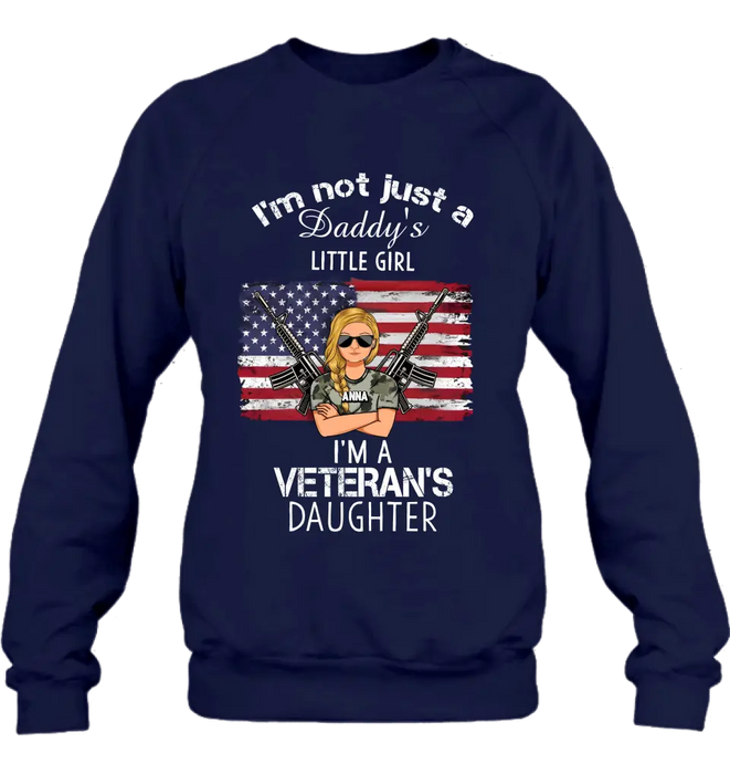 Custom Personalized Veteran's Daughter T-Shirt/ Long Sleeve/ Sweatshirt/ Hoodie - Gift Idea For Veteran/ Daughter - I'm Not Just A Daddy's Little Girl I'm A Veteran's Daughter