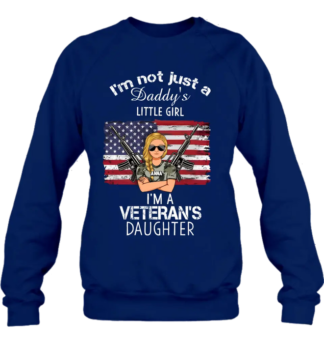 Custom Personalized Veteran's Daughter T-Shirt/ Long Sleeve/ Sweatshirt/ Hoodie - Gift Idea For Veteran/ Daughter - I'm Not Just A Daddy's Little Girl I'm A Veteran's Daughter