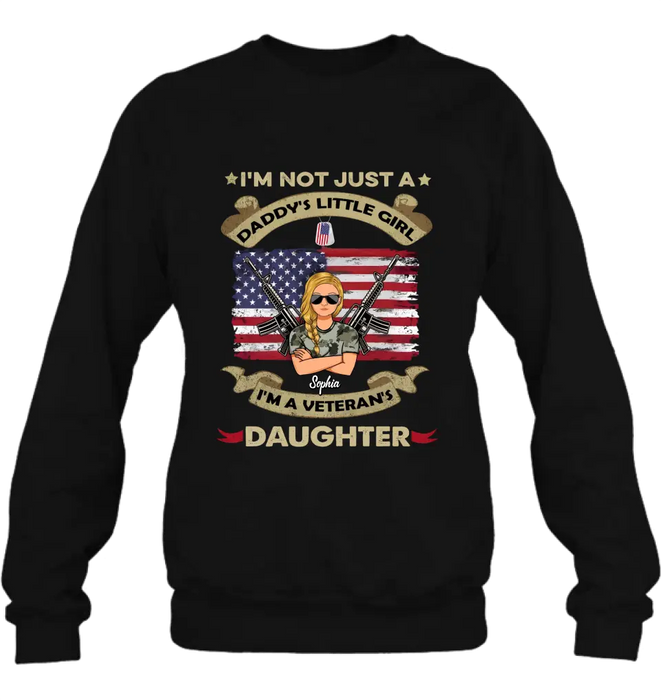 Custom Personalized Veteran's Daughter T-Shirt/ Long Sleeve/ Sweatshirt/ Hoodie - Gift Idea For Veteran - I'm Not Just A Daddy's Little Girl I'm A Veteran's Daughter