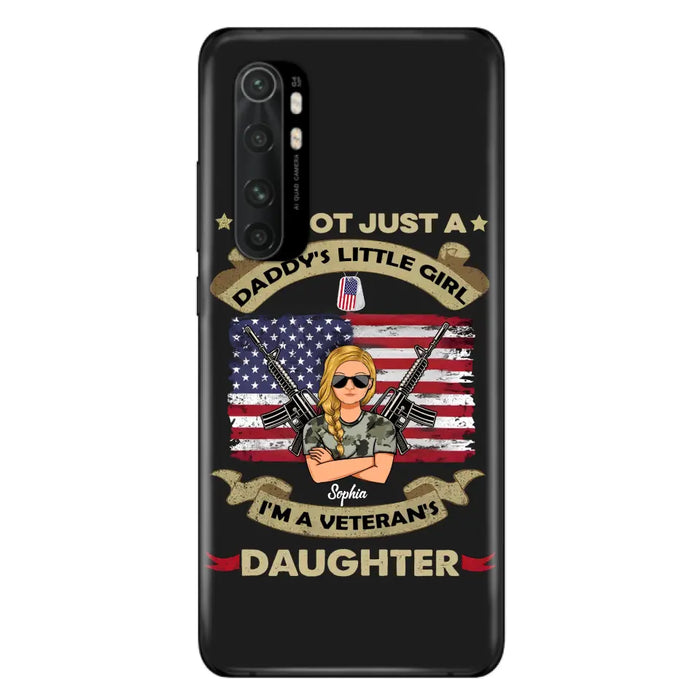 Custom Personalized Veteran's Daughter Phone Case - Gift Idea For Veteran/ Daughter - I'm Not Just A Daddy's Little Girl I'm A Veteran's Daughter - Case For Xiaomi/ Oppo/ Huawei