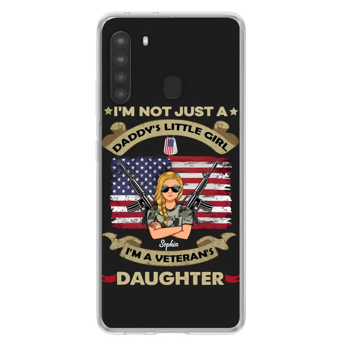 Custom Personalized Veteran's Daughter Phone Case - Gift Idea For Veteran/ Daughter - I'm Not Just A Daddy's Little Girl I'm A Veteran's Daughter - Case For iPhone/ Samsung