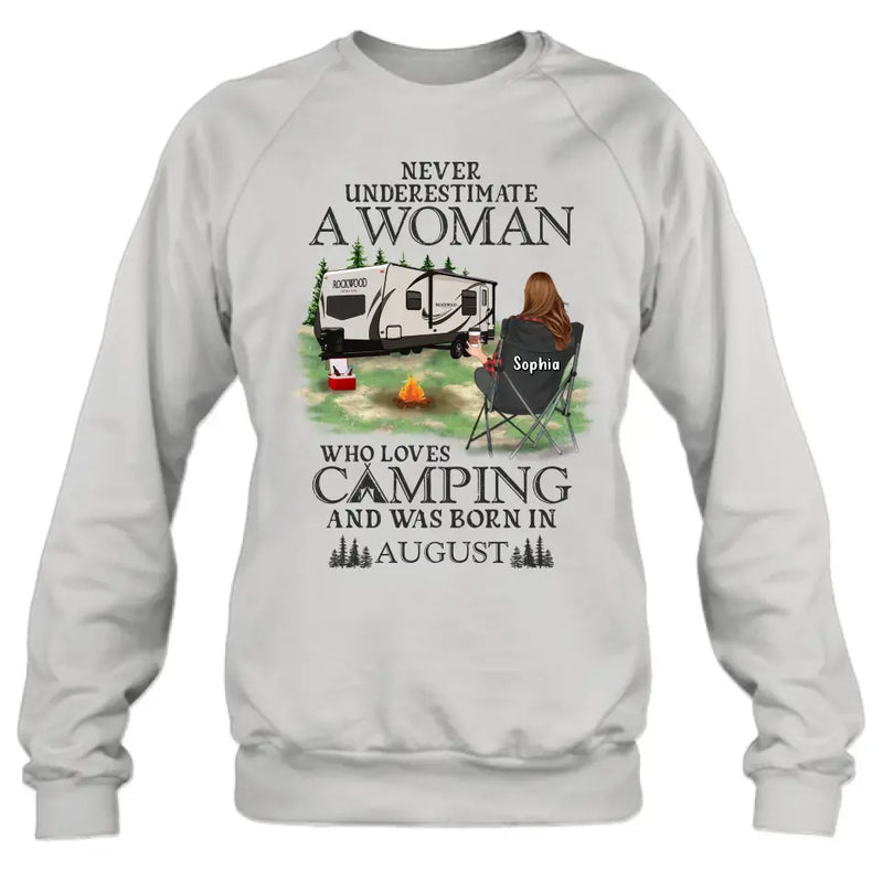 Personalized Camping Shirt/Hoodie - Gift Idea For Camping Lover - Never Underestimate A Woman Who Loves Camping And Was Born In August