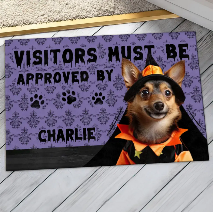 Custom Personalized Upload Photo Doormat - Halloween Gift Idea For Dog/ Cat Owner - Visitors Must Be Approved By Charlie