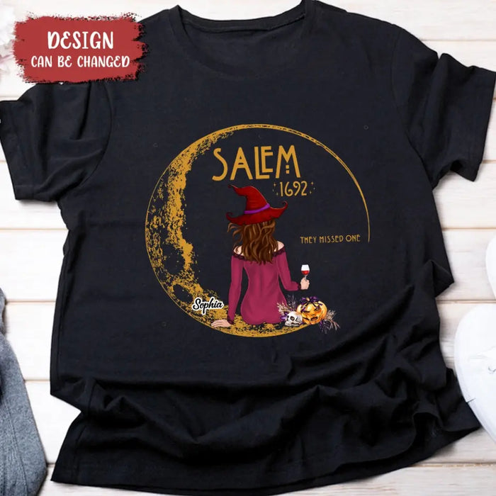 Custom Personalized Salem 1692 Witch T-shirt/ Long Sleeve/ Sweatshirt/ Hoodie - Halloween Gift Idea - They Missed One