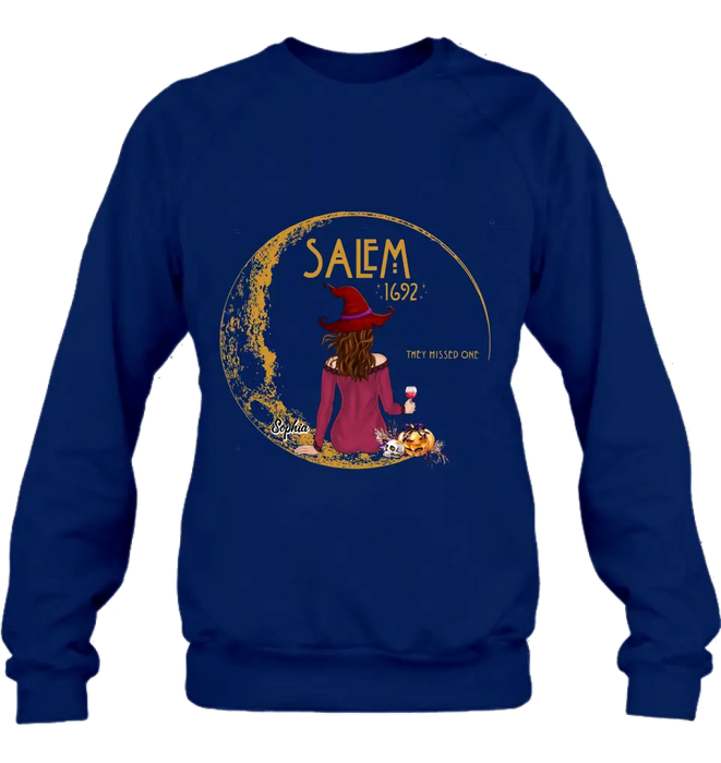 Custom Personalized Salem 1692 Witch T-shirt/ Long Sleeve/ Sweatshirt/ Hoodie - Halloween Gift Idea - They Missed One