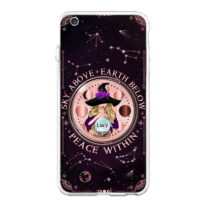 Custom Personalized Witch Phone Case - Gift Idea For Witch Lover - Sky Above Earth Below Peace Within - Case for iPhone/ Samsung