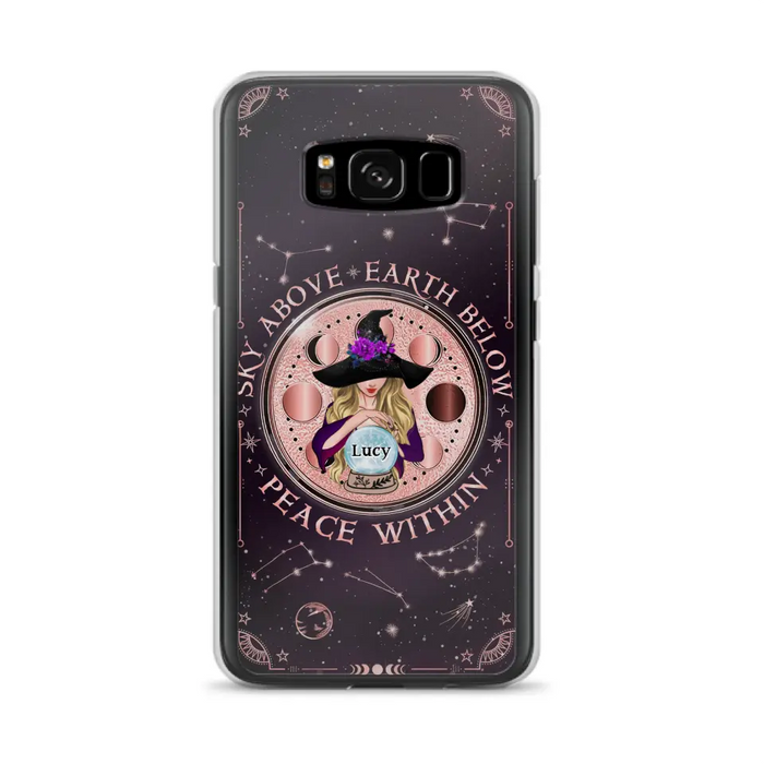 Custom Personalized Witch Phone Case - Gift Idea For Witch Lover - Sky Above Earth Below Peace Within - Case for iPhone/ Samsung