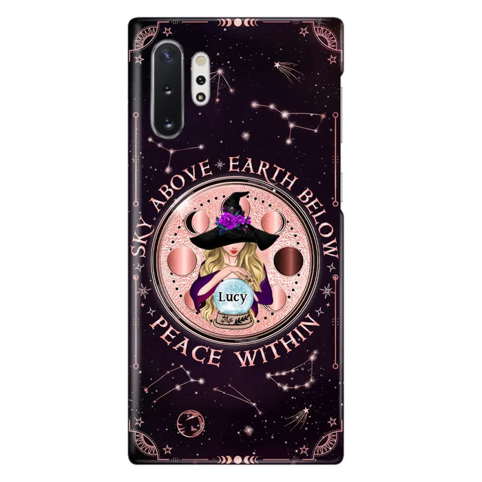 Custom Personalized Witch Phone Case - Gift Idea For Witch Lover - Sky Above Earth Below Peace Within - Case for iPhone/ Samsung