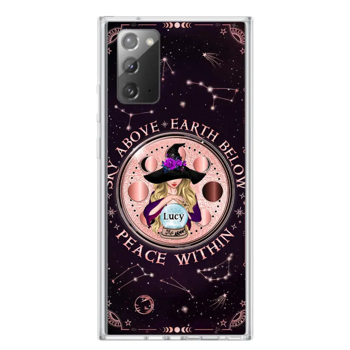 Custom Personalized Witch Phone Case - Gift Idea For Witch Lover - Sky Above Earth Below Peace Within - Case for iPhone/ Samsung