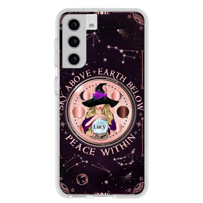 Custom Personalized Witch Phone Case - Gift Idea For Witch Lover - Sky Above Earth Below Peace Within - Case for iPhone/ Samsung