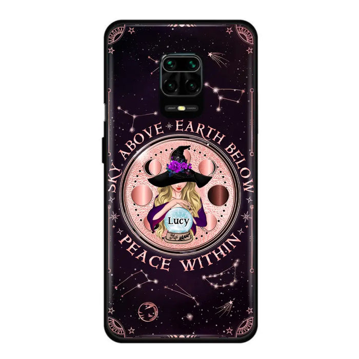 Custom Personalized Witch Phone Case - Gift Idea For Witch Lover - Sky Above Earth Below Peace Within - Case for Xiaomi/ Oppo/ Huawei